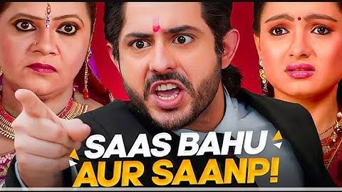 SAAS Bahu Aur Saanp! serial || roast by carryminati || #maskman