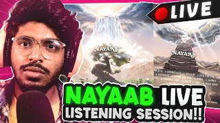 NAYAAB Good Enough  | Listening Session | PARTY LIVE