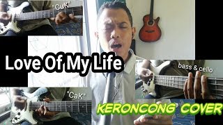 Queen - Love Of My Life (TLKgiga Keroncong Cover)