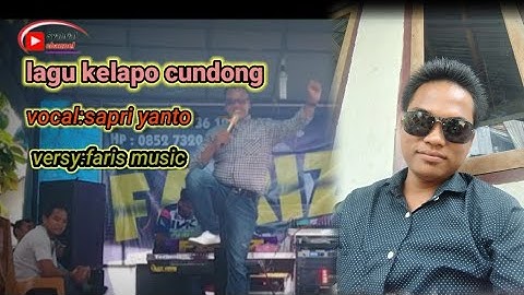 lagu daerah kelapo cundong vocal Sapri yanto