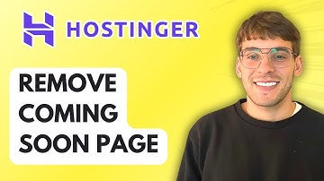 How to Remove Hostinger Coming Soon Page [2025 Guide]
