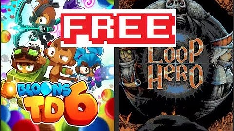 How to get free Loop hero and Bloons TD6 games from Epic games app (OHO guide).