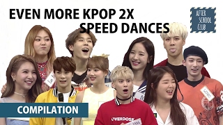 [COMPILATION] Even More Kpop 2x Speed Dances (with some extras)