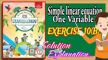 Simple Linear Equations in one Variable | Exercise 10(B) | Class 7 Math | Solution with explanation