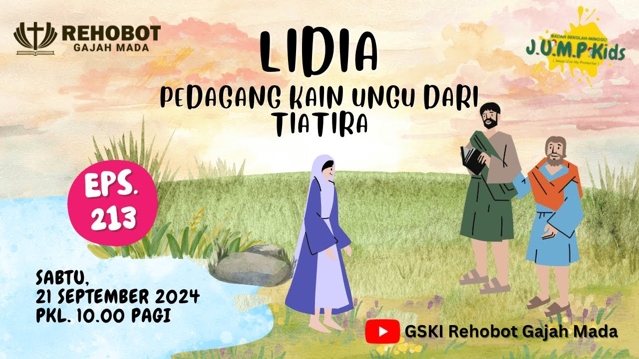Lidia: Pedagang Kain Ungu dari Tiatira | JUMP Kids | Episode 213 | 21