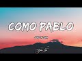 Jere Klein - COMO PABLO (LETRA) 🎵