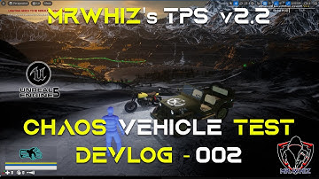 UE5 - ALSv4 Bike Test - Chaos Vehicle - Jeep Test - DevLog - 002