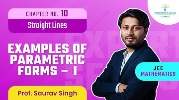 Examples of Parametric Forms | Part – 2 | Straight Lines | JEE | Mathematics - TG Campus