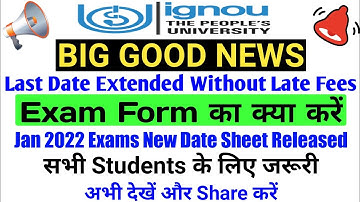 📢Good News for all #ignou Students, New Date Sheet & Last Date Extend without Late Fees By TIPS GURU
