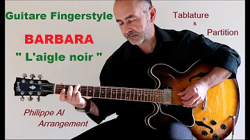 Barbara - L'aigle noir - Guitare Fingerstyle + Paroles