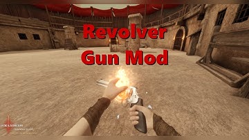 Blade & Sorcery: Showcase - Revolver Gun Mod | Look At Description For Download Steps