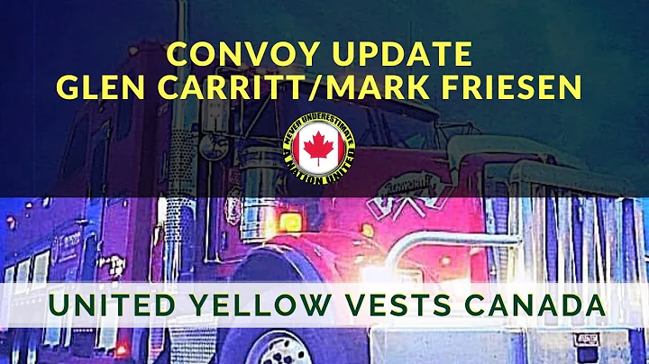 CONVOY Update Live with Mark Friesen and Glen Carritt