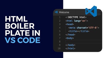 HTML Boilerplate in Visual Studio Code: Quick Start Guide