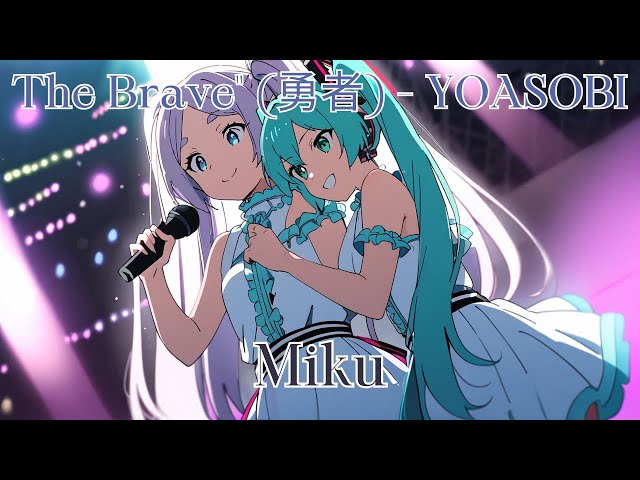 YOASOBI - The Brave (English Miku Ver.) | Frieren: Beyond