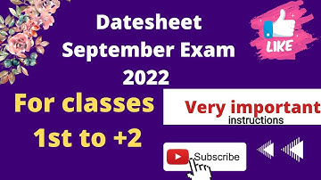 #Datesheet for September Exam 2022/For all classes/(class 1st to +2)/very important,PSEB