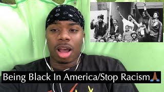 Being Black in America/Stop Racism🙏🏾 (Rant)