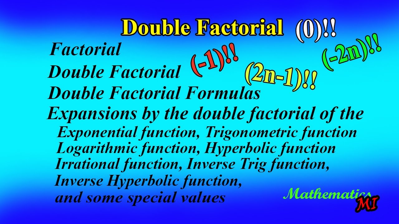 Double Factorial | Beauty of the Double Factorial - YouTube