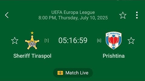 🟥🟥LIVE:::UEFA Europa   league Sheriff Tiraspol - Prishtina -
