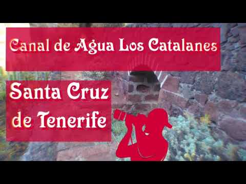 CANAL de AGUA [ LOS CATALANES ]