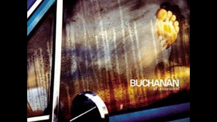 Buchanan: All Understood - Three Times Coleen