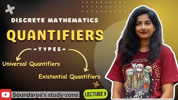 Quantifiers | Universal (∀) & Existential (∃) Quantifiers  | Discrete Mathematics | Lecture-9.