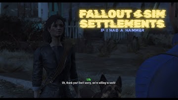 Fallout 4 Sim Settlements: If I Had A Hammer [Mod Showcase]
