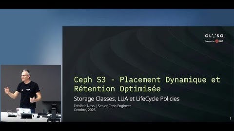 Ceph S3: From Dynamic Placement to Optimized Retention – Talk by Frédéric Nass