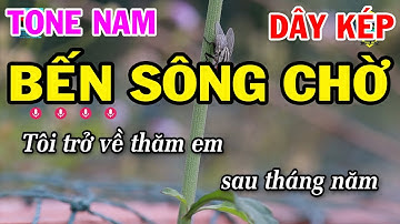 Karaoke Bến Sông Chờ Tone Nam Beat Cực Hay | Đoản Khúc Lam Giang | Phi Vân Điệp Khúc