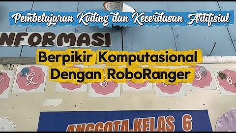 Video Pembelajaran Unplugged Coding dan Kecerdasan Artifisial I Kelas 6