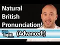 Advanced British Pronunciation - Speak like a native in 5 sounds