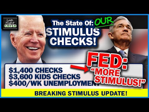 MAJOR STIMULUS CHECK UPDATE! $1,400 Stimulus Checks + FED says "MORE STIMULUS" - $1.9T