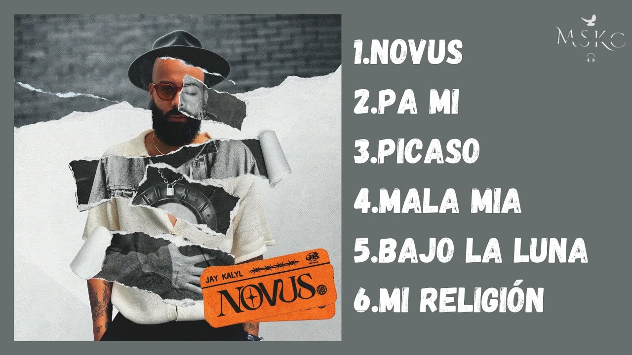 NOVUS ÁLBUM COMPLETO / JAY KALYL NOVUS ÁLBUM COMPLETO / JAY KALYL