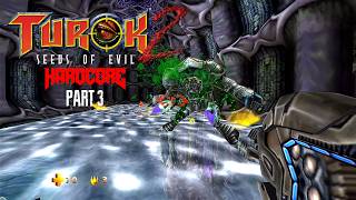 Turok 2 Hardcore Remastered : The Hive Of Mantids | Part 3 |