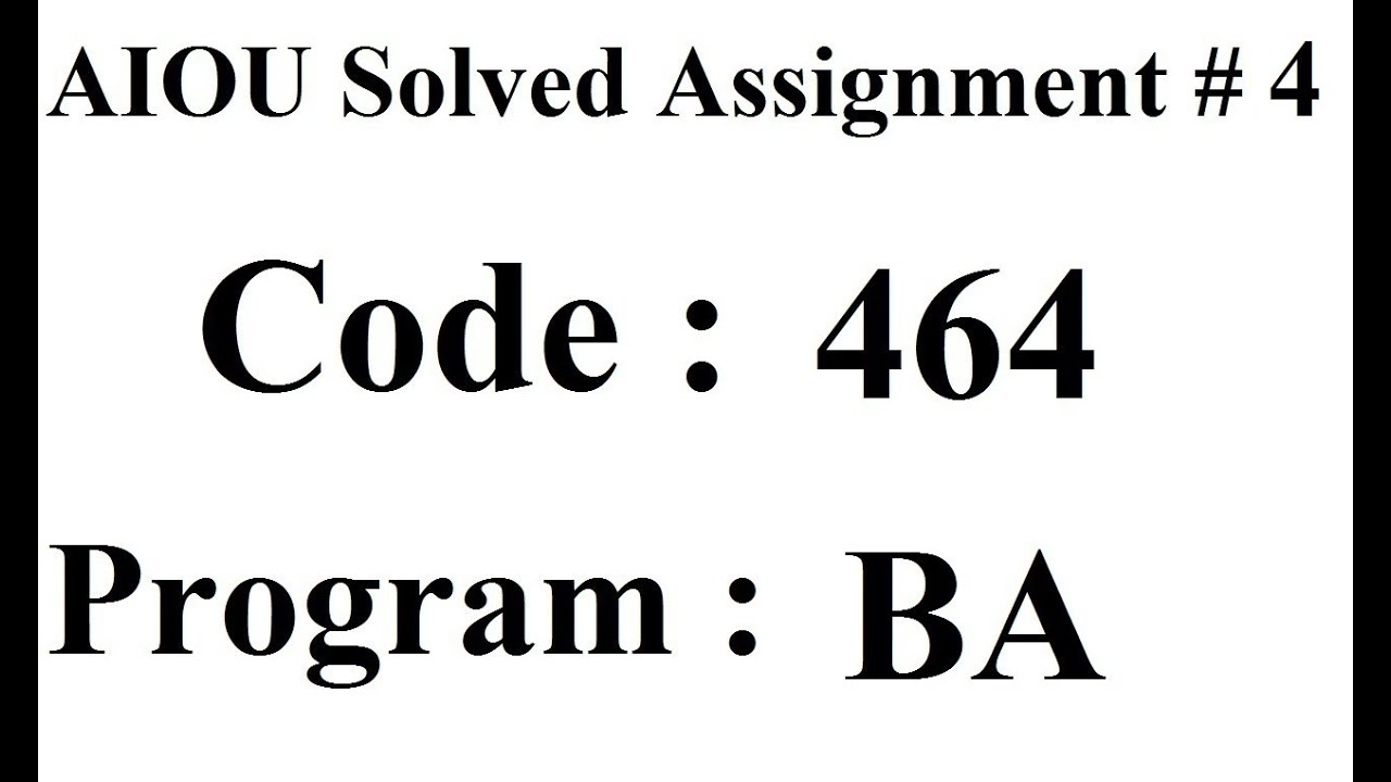 aiou solved assignment code 464