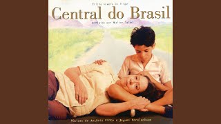 Video thumbnail of "Antonio Pinto - Central do Brasil"