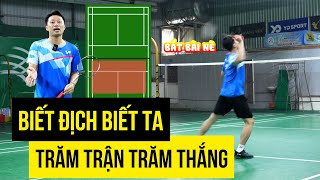 THẦY THẠO chỉ cách BẮT BÀI ĐỐI THỦ | CHIẾN THUẬT CẦU LÔNG giúp bạn LÀM CHỦ TRẬN ĐẤU