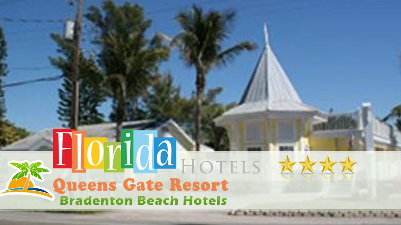 Queens Gate Resort Bradenton Beach Hotels Florida You Queens Gate Resort Bradenton Beach Hotels Florida