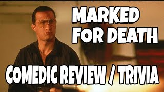 Marked for Death (1990) - Steven Seagal - Comedic Movie Review