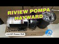 UNBOXING POMPA HAYWARD POWER FLO 3/4 HP Baruu !!