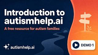 Introduction to autismhelp.ai | A Free Resource for Autism Families