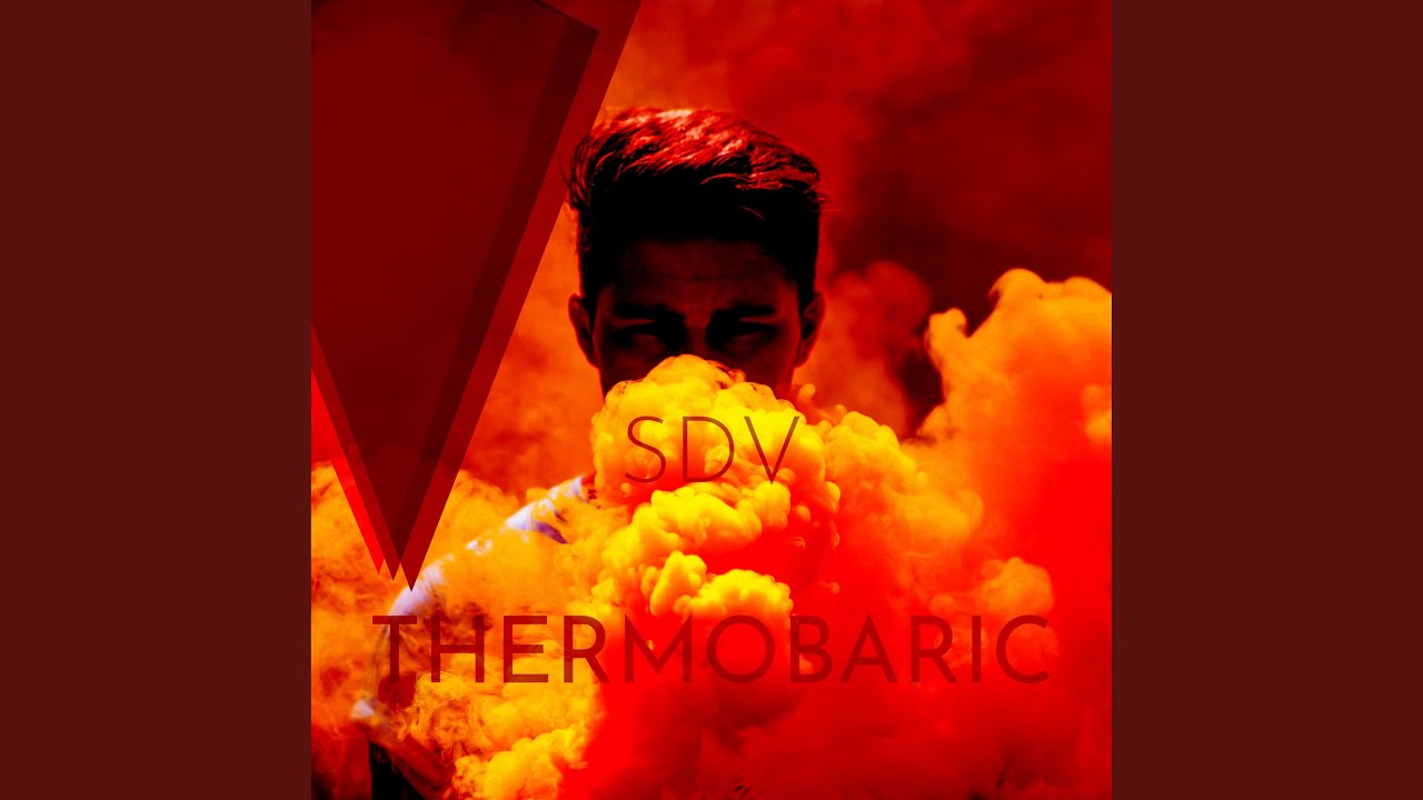 Watch THERMOBARIC on YouTube Watch THERMOBARIC on YouTube
