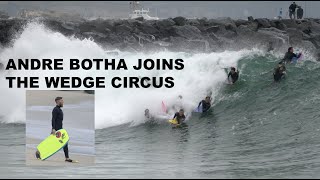 ANDRE BOTHA JOINS THE WEDGE CIRCUS ON A SUNDAY