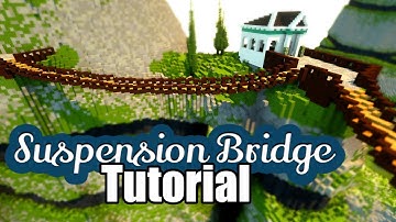 Minecraft: Suspension Bridge Tutorial [2022]