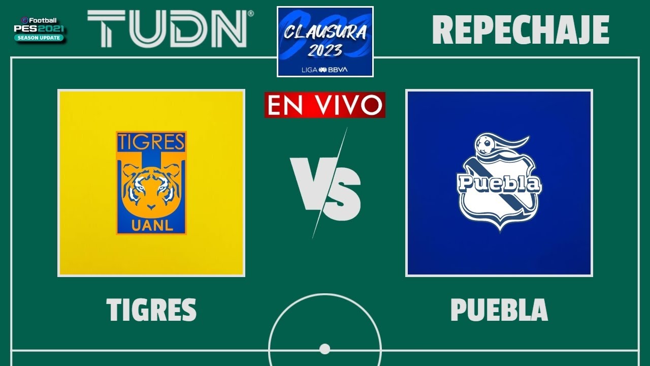 Tigres vs Puebla EN VIVO | Repechaje Liga MX Clausura 2023 | Gameplay ...