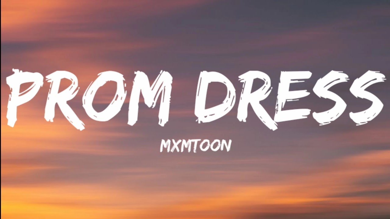 Mxmtoon Prom Dress Lyrics Video