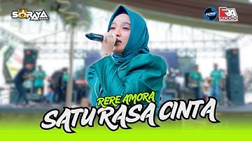 SATU RASA CINTA - RERE AMORA | SORAYA Music Live BOJONEGORO | RA AUDIO | KEISHA PRO