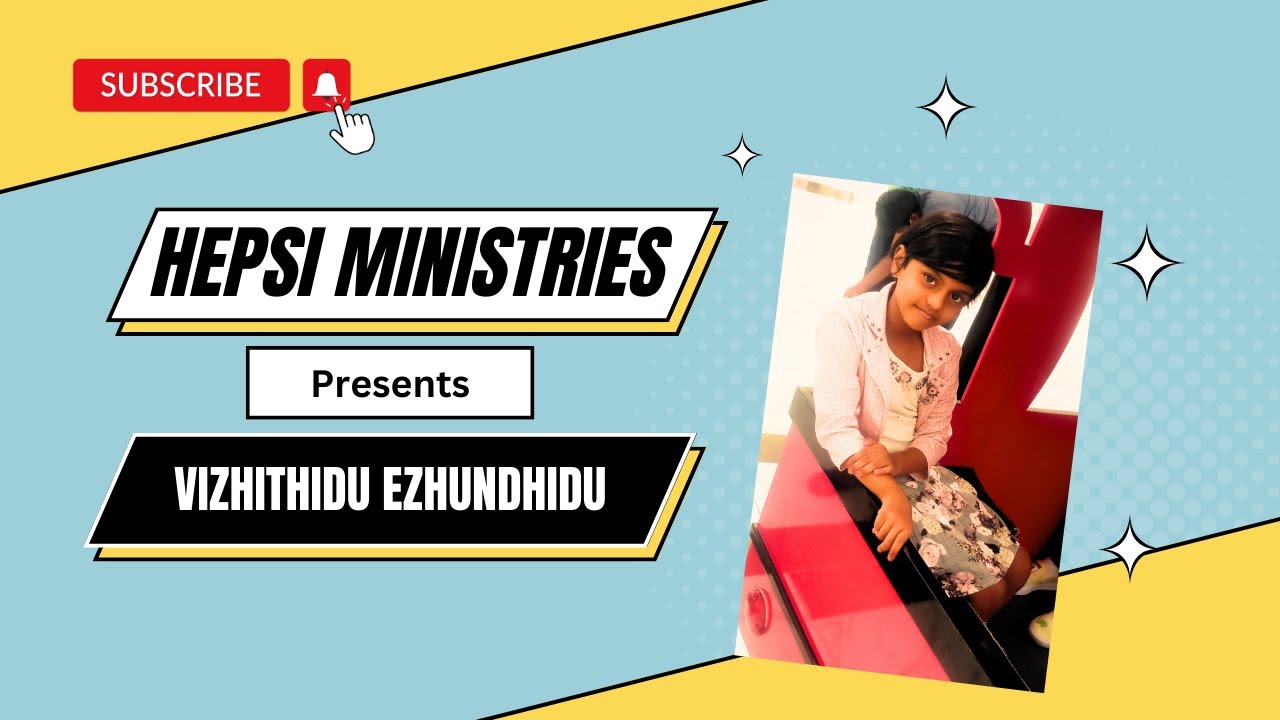 Vizhithidu ezhundhidu  tamil christian songs  christian devotional songs  hepsi ministries