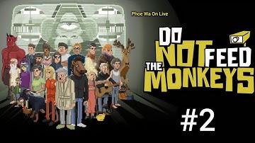 Do Not Feed The Monkeys Part-2 Mobile Gameplay