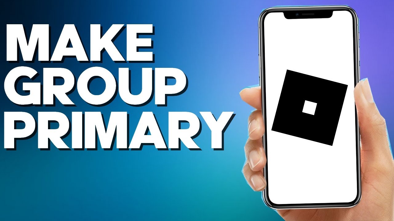 Primary Group – Roblox Support