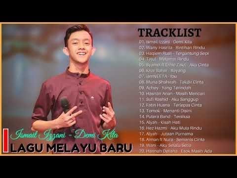 Lagu Melayu Baru 2017 2018 Paling Top Hits Saat Ini Himpunan Lagu Malaysia Terkini Best Ngiler Youtube